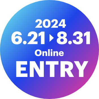 2024 5.15〜8.31 online ENTRY